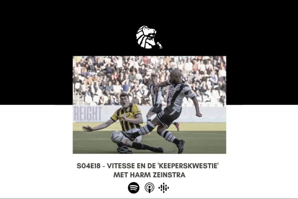 Vitesse en de 'keeperskwestie' met Harm Zeinstra | Zwart-Wit de Podcast S04E18