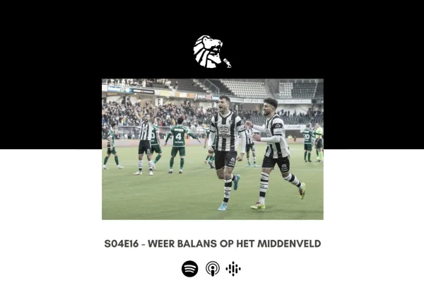 Weer balans op het middenveld | Zwart-Wit de Podcast S04E16