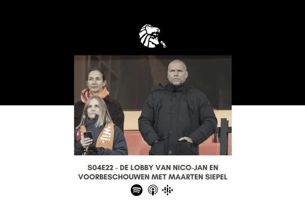 De lobby van Nico-Jan en voorbeschouwen met Maarten Siepel | Zwart-Wit de Podcast S04E22
